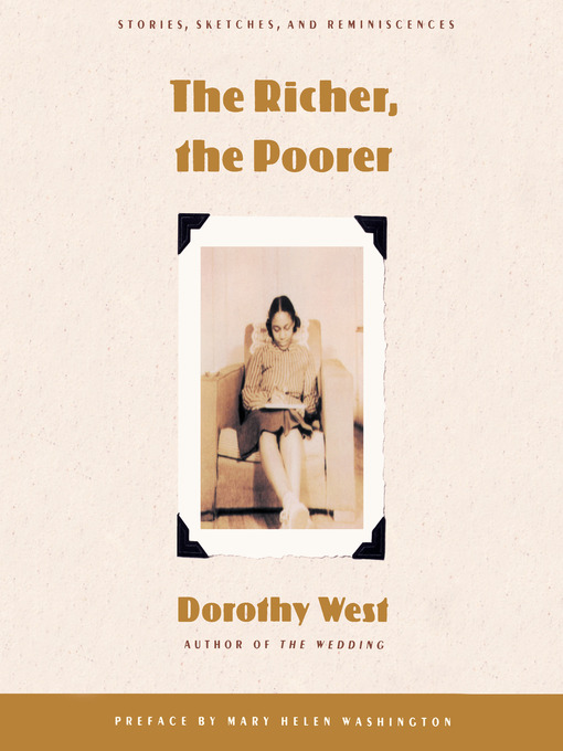 Title details for The Richer, the Poorer by Dorothy West - Available